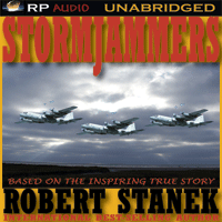 Stormjammers: The True Story of Electronic Warfare in the Gulf War by Robert Stanek